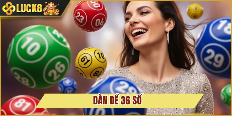 dàn đề 36 số